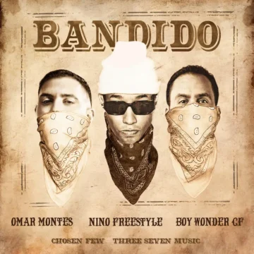 Nino Freestyle & Omar Montes estrenan “Bandido” Nino Freestyle & Omar Montes estrenan “Bandido”